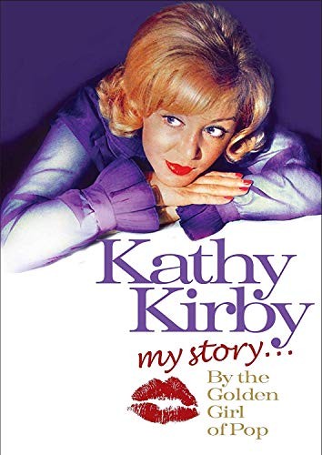 Kathy kirby story the - kathy, kirby-my