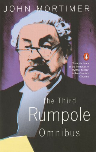 The third rumpole omnibus - rumpole, by