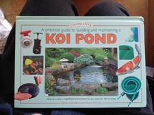 KOI POND BOOK - PONDMASTER GUIDE TO BUILDIMG AND MAINTAINING A KOI CARP POND