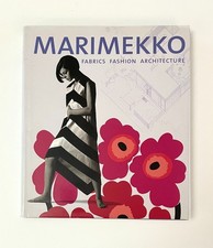 Marimekko : Fabrics, Fashion