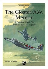 The Gloster Meteor: A Detailed