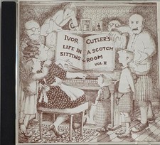 IVOR CUTLER - Life In A Scotch