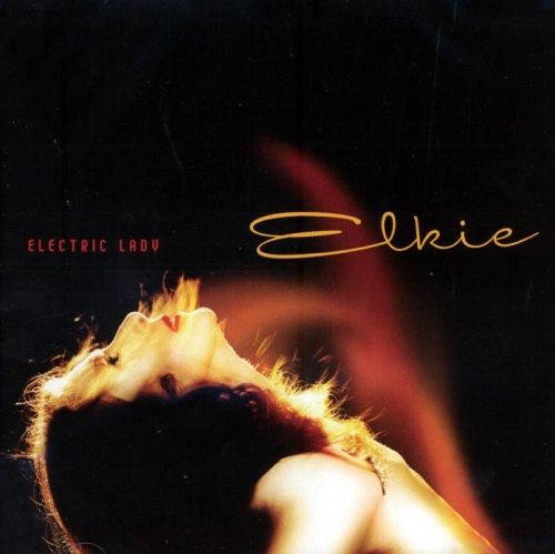 Electric lady elkie - lady,