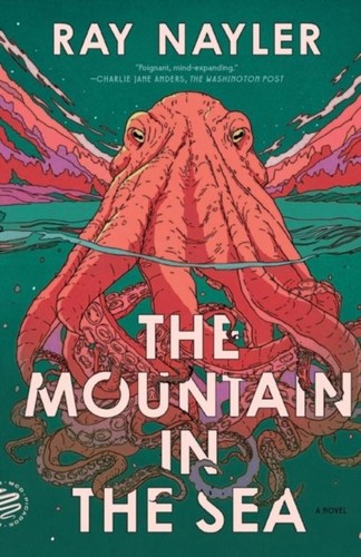Ray nayler the mountain - mountain, in