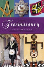 Freemasonry by Giles Morgan Book The Cheap Fast Free Post