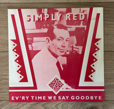 Simply Red Ev’ry Time We Say Goodbye   12" Vinyl Single 1987