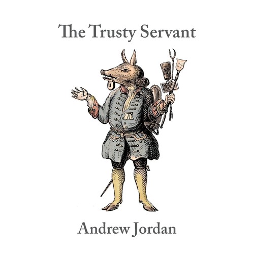 The trusty servant jordan - the,