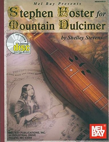 Mel bay stephen foster for - mel,