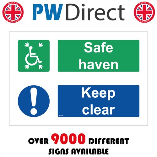 Sign safe haven keep - sign,