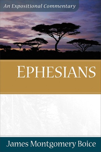 Ephesians expositional - ephesians,