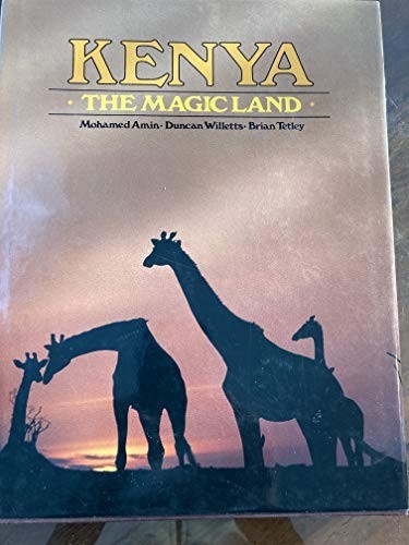 Kenya the magic land - land,, duncan