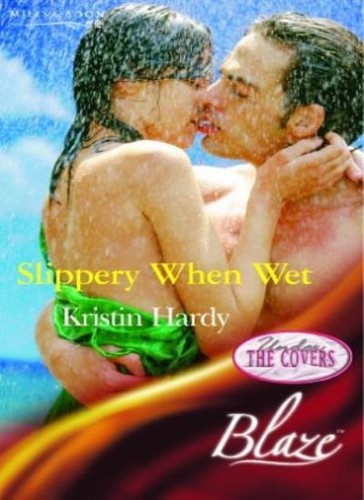 Slippery when wet - when,