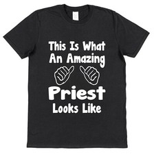 Amazing Priest T-Shirt Church