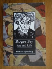 Roger Fry: Art and Life by