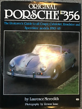 Original Porsche 356: The Restorer's Guide to All Coupe, Cabriolet, Roadster