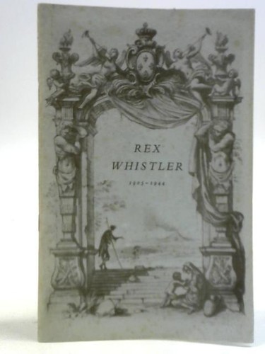Rex whistler a memorial - rex,