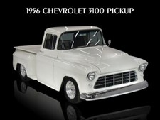 1956 Chevrolet 3100 Pickup NEW