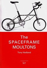 The Spaceframe Moultons by