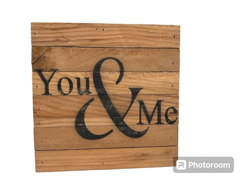 You distressed rustic - &, me