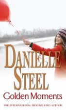 Golden Moments,Danielle Steel