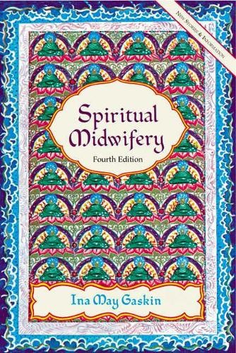 Spiritual midwifery gaskin - by,