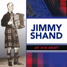Jimmy Shand: At His Best