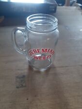Jeremiah Weed Jar Glass- Beer/Ale/Home Brew-Mancave/Home bar