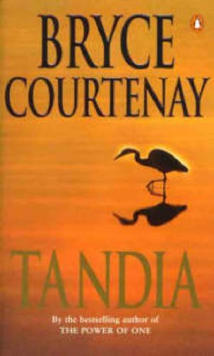 Tandia bryce courtenay - tandia,