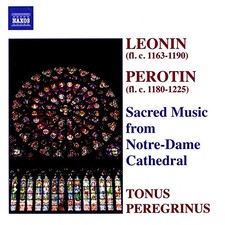 Antony Pitts - Leonin; Perotin - Sacred Music from Not... - Antony Pitts CD 8WVG