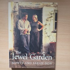 The Jewel Garden by Monty Don