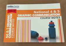 Leckie Scotland National Graphic Communication 4/5 SQA 2019 and Beyond Book