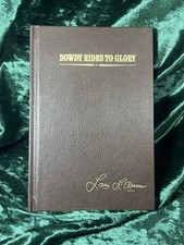 ROWDY RIDES TO GLORY Louis