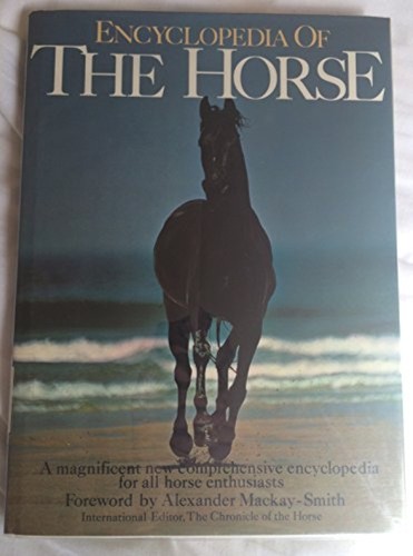 Encyclopaedia the horse - of,