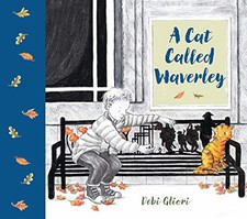 A Cat Called Waverley by Debi