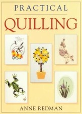 Practical Quilling-Anne Redman