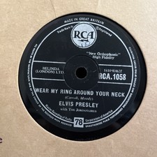 Elvis Presley 78rpm Wear My Ring Around Your Neck/Don'cha Think.. RCA 1058 G+