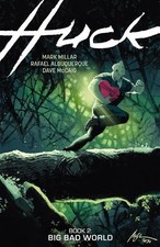 Huck Volume 2: Big Bad World -