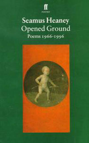 Opened ground poems - opened, ground: