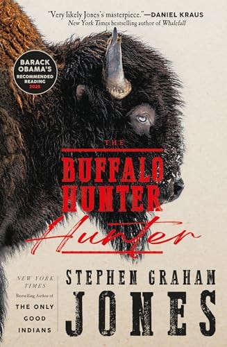 The buffalo hunter - the, by