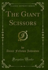 The Giant Scissors (Classic