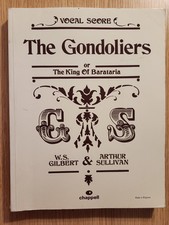 THE GONDOLIERS - VOCAL & PIANO