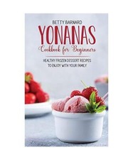 Yonanas Cookbook for