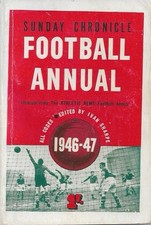Sunday Chronicle Football Annual 1946-47
