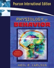 Physiology of Behavior (Book Alone)..., Carlson, Neil R