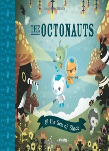 The octonauts and - the, of