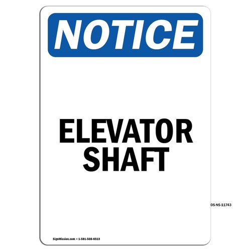Elevator shaft osha - shaft, notice