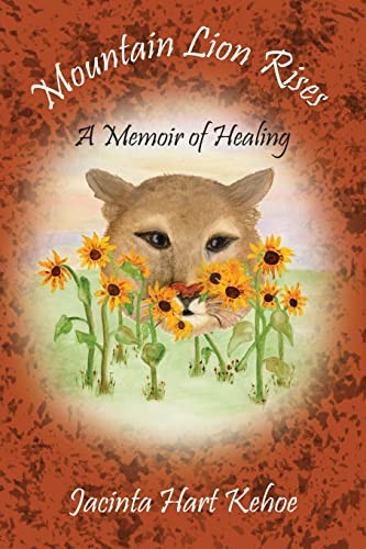 Mountain lion rises memoir - rises:,