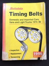 Autodata Timing Belts Domestic Imported Cars Vans Lt. Trucks 1974-1996 Free Ship