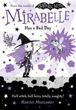 Mirabelle Has a Bad