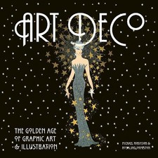 Art Deco: The Golden Age of